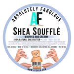Absolutely Fabulous- Shea Souffle Whipped & Creamy 8oz