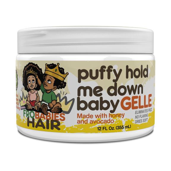 Frobabies- Puffy Hold Me Down Baby Gelle 12oz